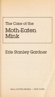 Cover of: The case of the moth-eaten mink