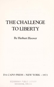 Cover of: The challenge to liberty. by Herbert Clark Hoover