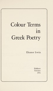 Colour terms in Greek poetry by Eleanor Irwin