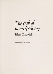Cover of: The craft of hand spinning