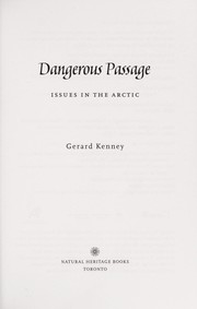 Dangerous passage by Gerard I. Kenney