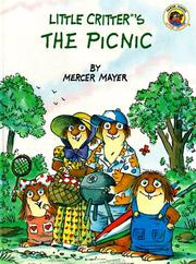 Cover of: Little Critter's the Picnic (Mercer Mayer's Little Critter)