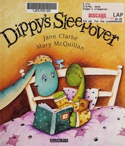 Cover of: Dippy's sleepover by Jane Clarke