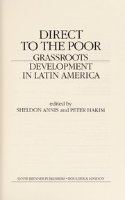 Cover of: Direct to the poor: grassroots development in Latin America