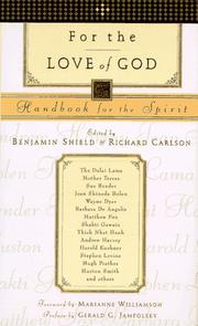 Cover of: For the love of God: handbook for the spirit