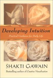 Cover of: Developing Intuition: Practical Guidance for Daily Life