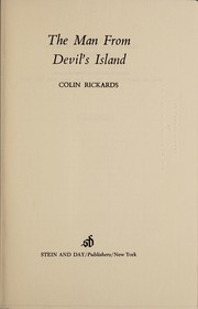 The man from Devil's Island by Colin Rickards