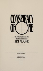 Conspiracy of one by Moore, Jim