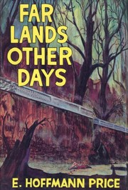 Cover of: Far lands other days by E. Hoffmann Price