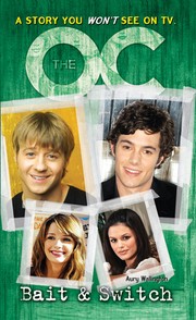 Cover of: The OC: bait & switch