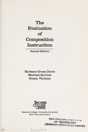 Cover of: The evaluation of composition instruction