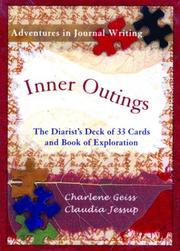 Cover of: Book of exploration : using the inner outings method and diarist's deck of 33 cards by Charlene Geiss