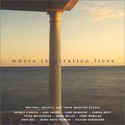 Cover of: Where inspiration lives: writers, artists, and their creative places