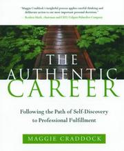 Cover of: The Authentic Career by Maggie Craddock