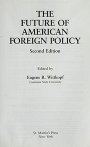 Cover of: The future of Americanforeign policy