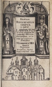 Religiosae Kijovienses cryptae, sive, Kijovia subterranea by Jan Herbinius