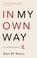 Cover of: In My Own Way