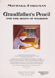Cover of: Grandfather's pencil and the room of stories