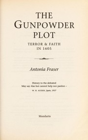Cover of: The Gunpowder Plot by Antonia Fraser