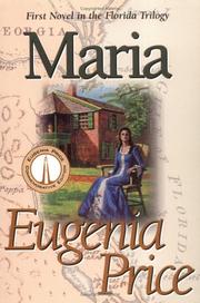 Cover of: Maria (Florida Trilogy, Book 1) (The Florida Trilogy) by Eugenia Price