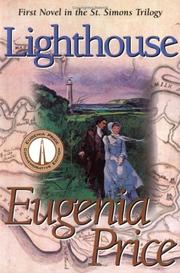 Lighthouse by Eugenia Price