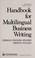 Cover of: Handbook for multilingual business writing