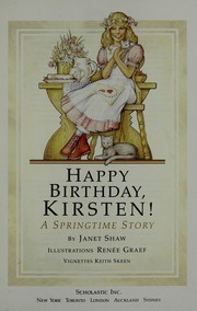 Cover of: Happy Birthday, Kristen! (A Springtime Story - Book 4) (The American Girl Collection)
