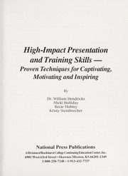 Cover of: High-Impact Presentation & Training Skills