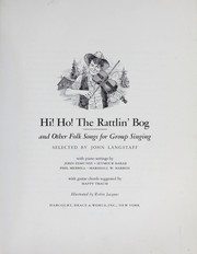 Cover of: Hi! ho! The rattlin' bog, and other folk songs for group singing
