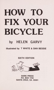 Cover of: How to Fix Your Bicycle