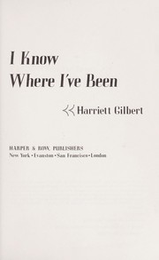 Cover of: I know where I've been.