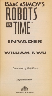 Cover of: Isaac Asimov's Robots in Time by William F. Wu