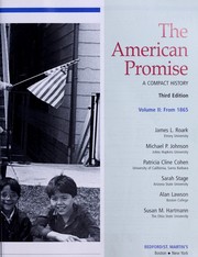 Cover of: The American Promise: A Compact History, Volume II by James L. Roark, Michael P. Johnson, Patricia Cline Cohen, Sarah Stage, Alan Lawson, Susan M. Hartmann