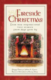 Cover of: Fireside Christmas: four new inspirational love stories from days gone