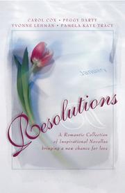 Cover of: Resolutions: four inspiring novellas show a loving way to make a fresh start