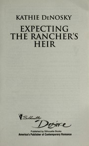 Cover of: Expecting the Rancher's Heir