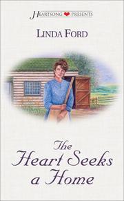 Cover of: The heart seeks a home