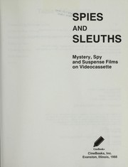 Cover of: Spies and Sleuths: Mystery, Spy and Suspense Films on Videocassette (Cinebooks Home Library Series, No 1)