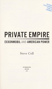 Private empire by Steve Coll