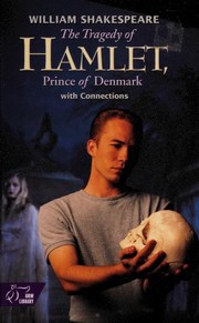 Cover of: The Tragedy of Hamlet: with Connections