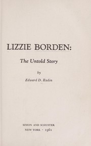 Lizzie Borden by Edward D. Radin
