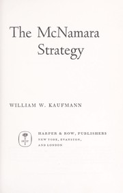 The McNamara strategy by William W. Kaufmann