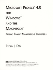 Microsoft Project 4.0 for Windows and the Macintosh by Peggy J. Day