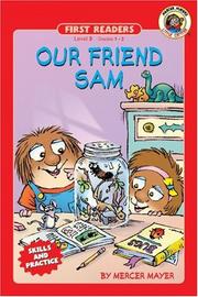 Cover of: Our friend Sam by Mercer Mayer
