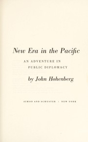 Cover of: New era in the Pacific: an adventure in public diplomacy.