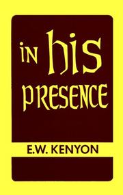 Cover of: In His Presence: The Secret of Prayer