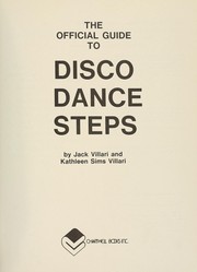 Cover of: The official guide to disco dance steps