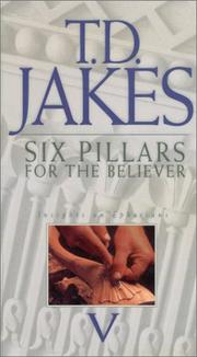 Cover of: 6 Pillars for the Believer by T. D. Jakes