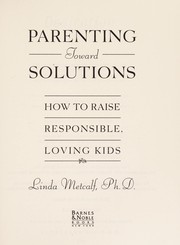 Cover of: Parenting Toward Solutions by 