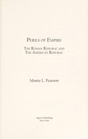 Perils of empire by Monte Pearson